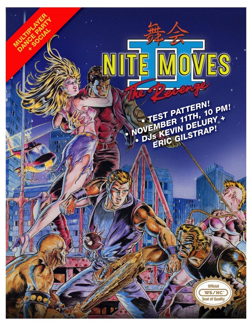 Nite Moves II The Revenge flyer — multiplayer dance party, November 11, DJs Kevin DeLury and Erica Gilstrap